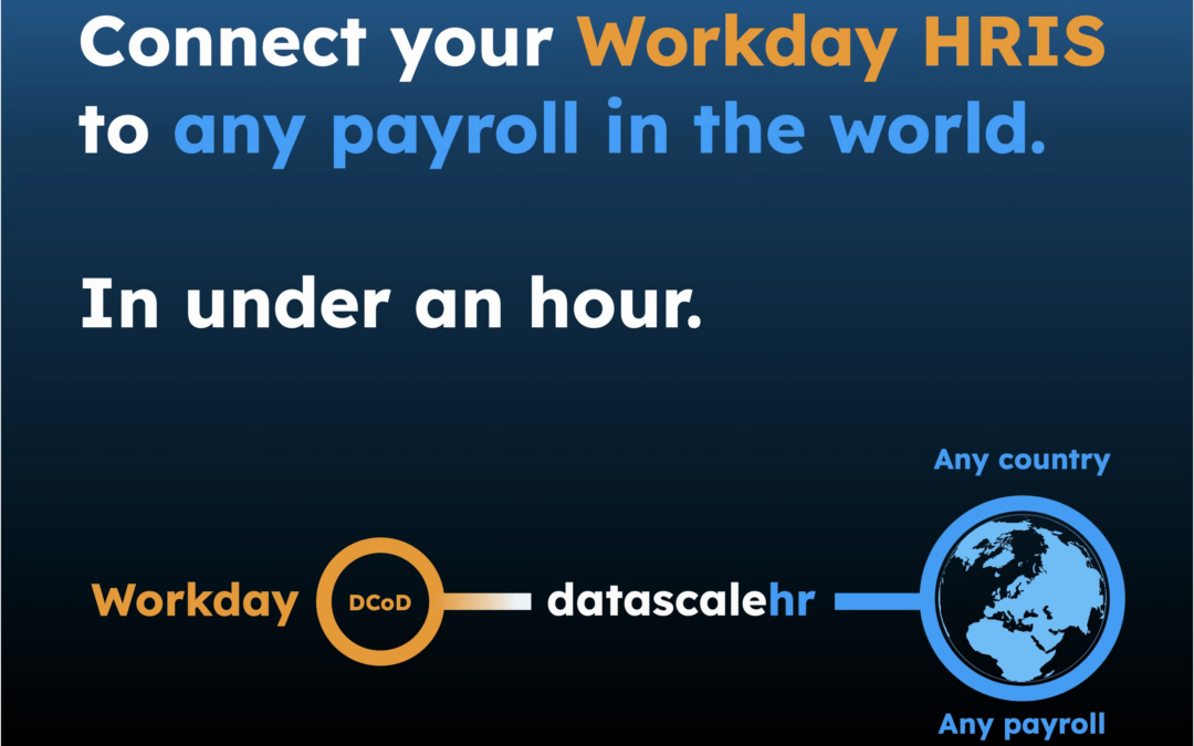 Workday DCoD Connector: Connect Any Payroll | datascalehr